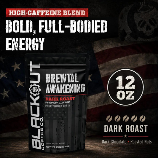 Blackout Coffee Brewtal Awakening Dark Roast 12oz bag — America's strongest fresh roasted coffee, bold, highly caffeinated, 100% natural, roasted in the USA