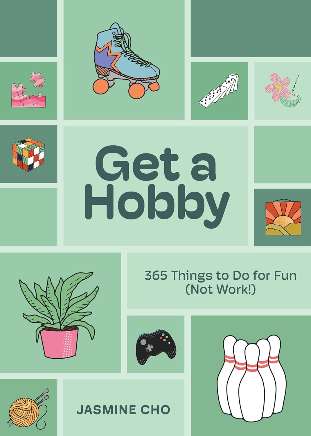 Book on Getting a Hobby by Jasmine Cho