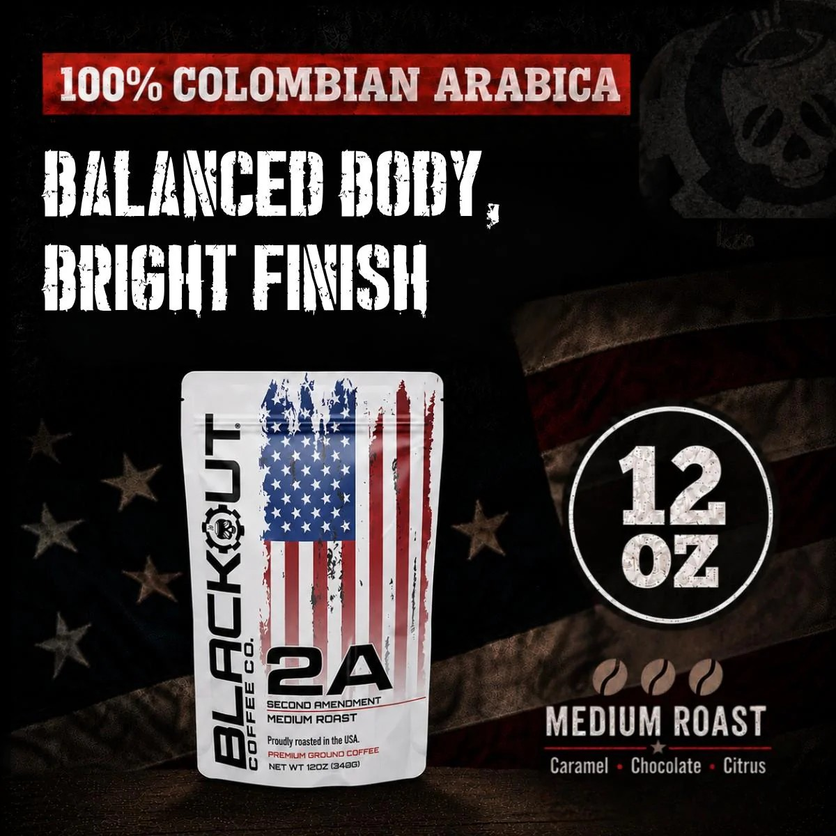 Blackout Coffee 2A Medium Roast 12 oz bag of smooth full-bodied American small-batch roasted coffee supporting 2nd Amendment rights