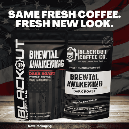 Blackout Coffee Brewtal Awakening Dark Roast 12oz bag — America's strongest fresh roasted coffee, bold, highly caffeinated, 100% natural, roasted in the USA